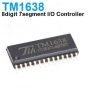 TM1638 Versatile 7segment and Keypad I/O Controller