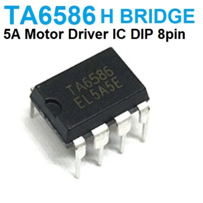 TA6586 Motor control driver H bridge 5A