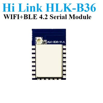 Hi link HLK-B36 Low Cost WIFI + BLE4.2 two in one Serial Uart module