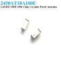 2450AT18A100E 2.4G 1206 ceramic chip SMD antenna for Wifi and Bluetooth applications