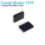 Pin Header Female 1x5 1X5P Straight Connector 2.54mm pitch