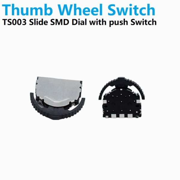 TS003 SMD Thumbwheel Toggle Slide Dial Switch