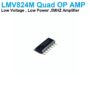 LMV824M Quad Low Voltage, Low Power5 MHz Operational Amplifier SMD SOP14