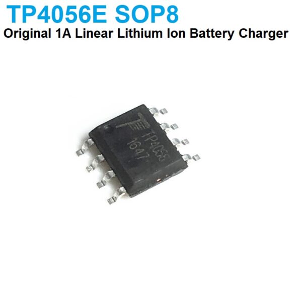 TP4056E lithium-ion battery 1A Linear Charger with constant Current and Constant Voltage Control