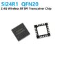 SI24R1 2.4 GHz RF Wireless SPI Transceiver chip QFN20