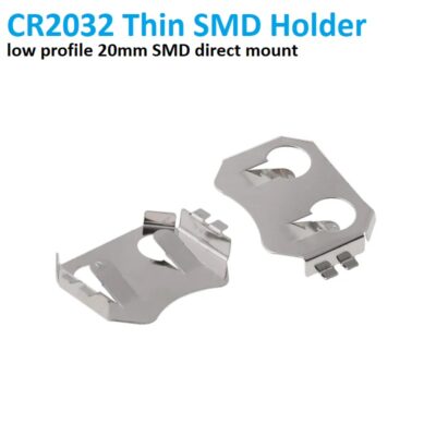 CR2032 3V Battery holder SMD Metal Contact Direct PCB mounted