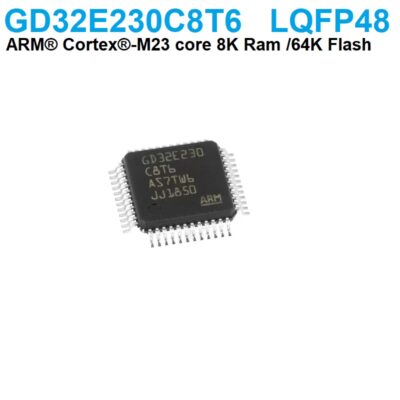 GD32E230C8T6 LQFP-48 ARM Cortex-M23 32-bit microcontroller